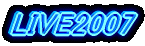 LIVE2007